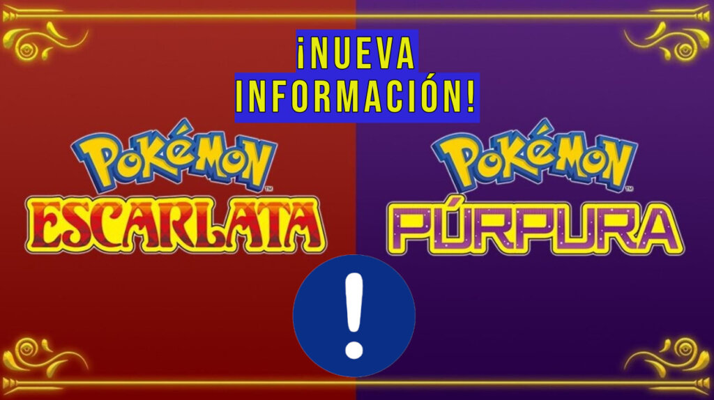 Pokemon Escarlata y Purpura nueva informacion