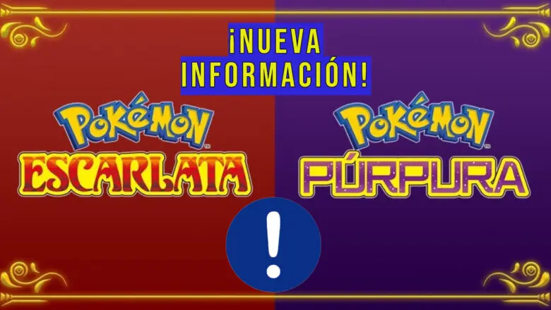 Pokemon Escarlata y Purpura nueva informacion