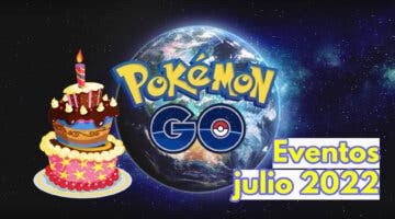 Imagen de Eventos de Pokémon GO para julio 2022: Aniversario, GO Fest y nuevos Pokémon