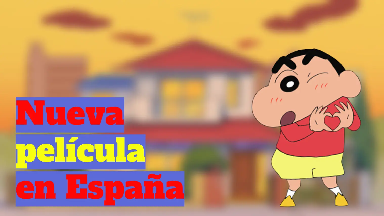 Shin Chan nueva pelicula España