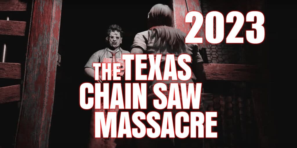 Fecha de lanzamiento de The Texas Chain Saw Massacre
