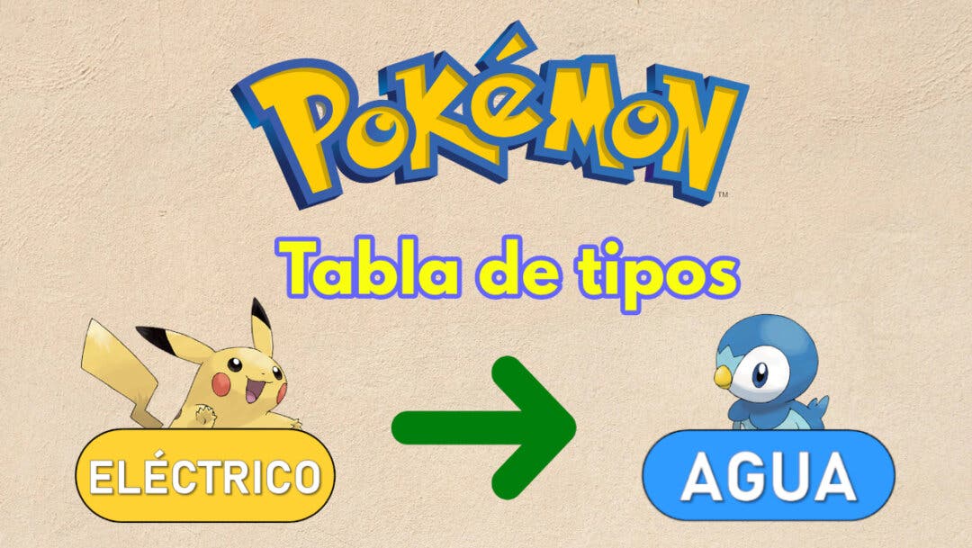 Pokémon Escarlata y Púrpura: tabla de tipos con los ataques más efectivos y  más débiles