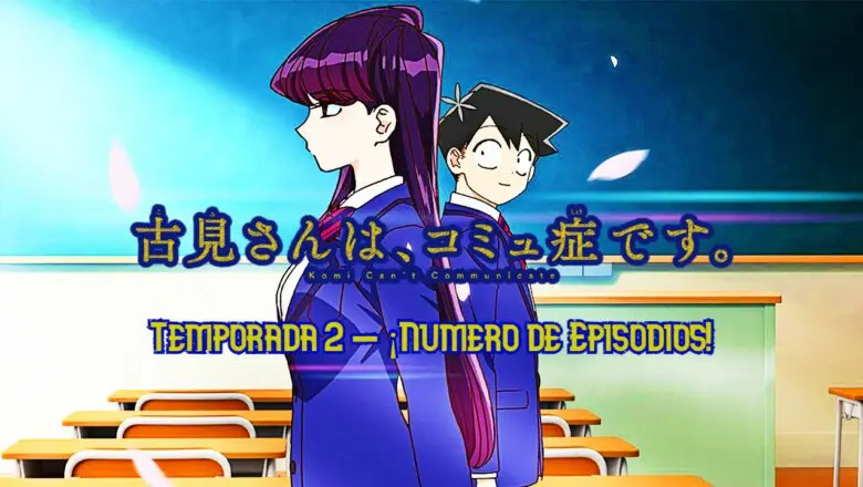 temproada 2 komi episodios
