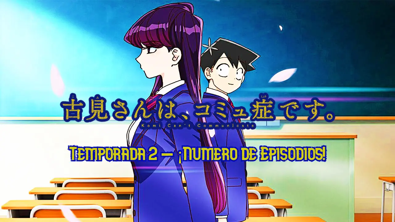 temproada 2 komi episodios
