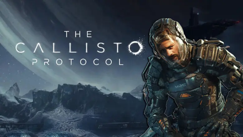 The Calllisto Protocol