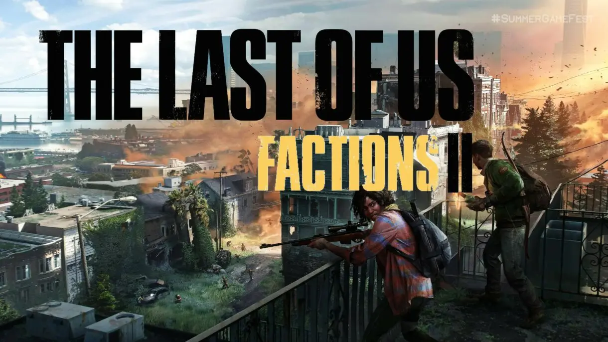 the last of us factions 2
