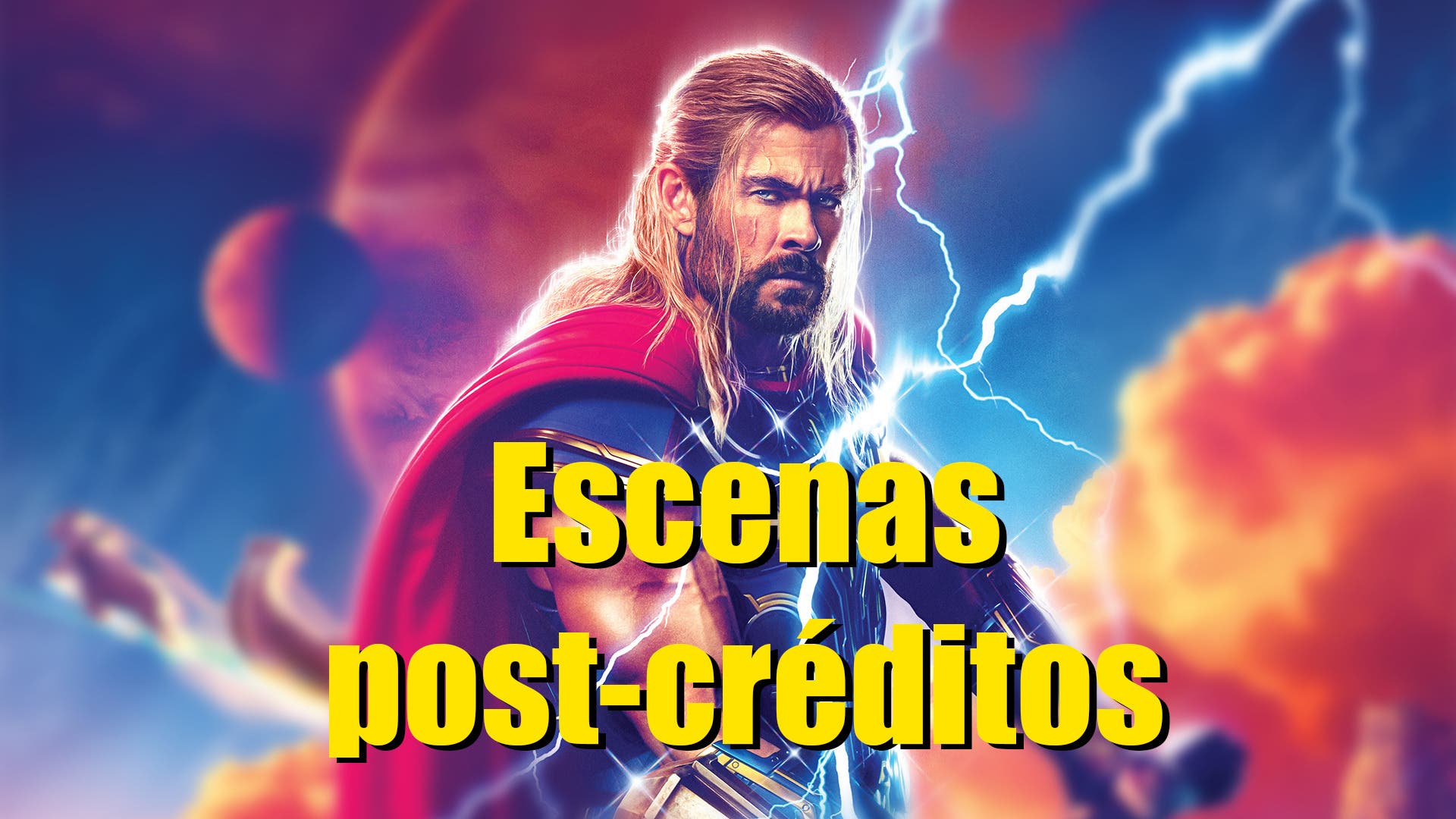 Cuántas escenas post-créditos tiene Thor: Love and Thunder?