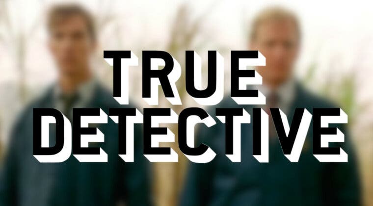 Imagen de Confirmada la temporada 4 de True Detective: título oficial, protagonistas y directora