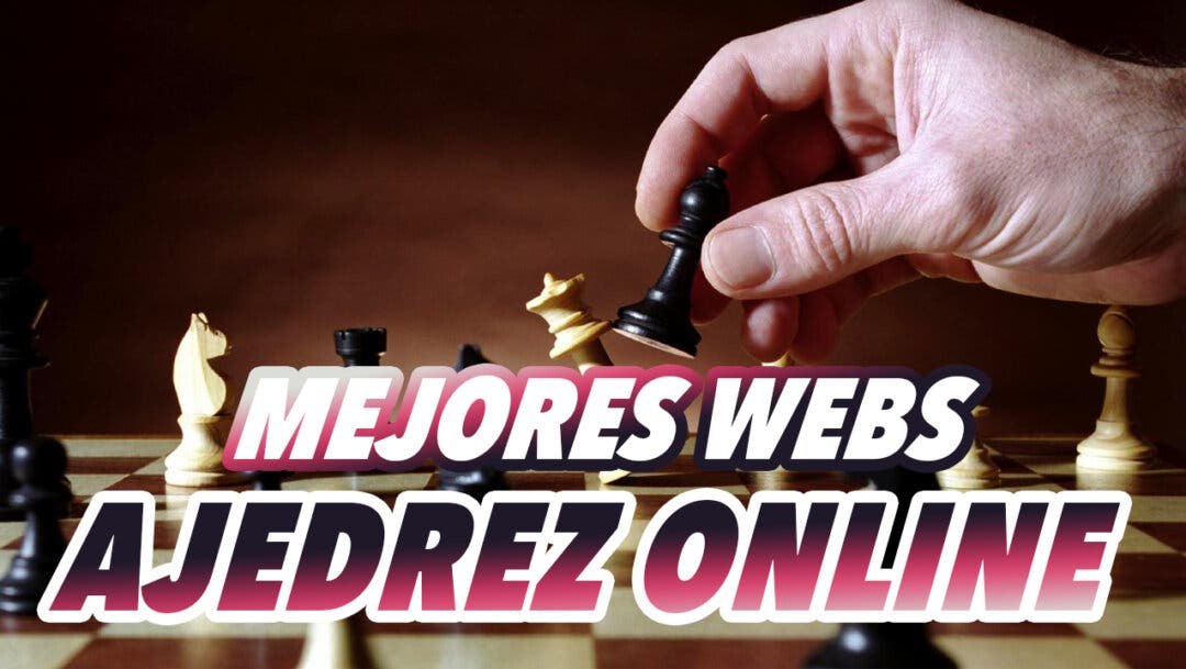 Ajedrez online gratis: los mejores sitios web para jugar ajedrez