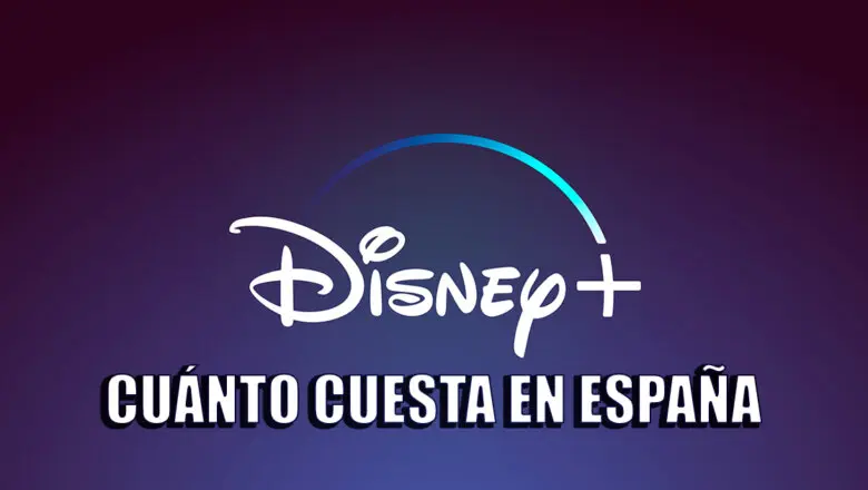 cuánto cuesta disney+ en españa