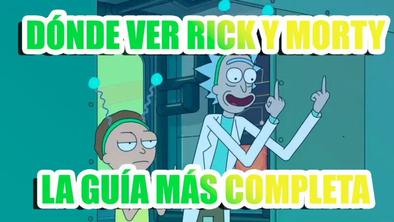 dónde ver rick y morty