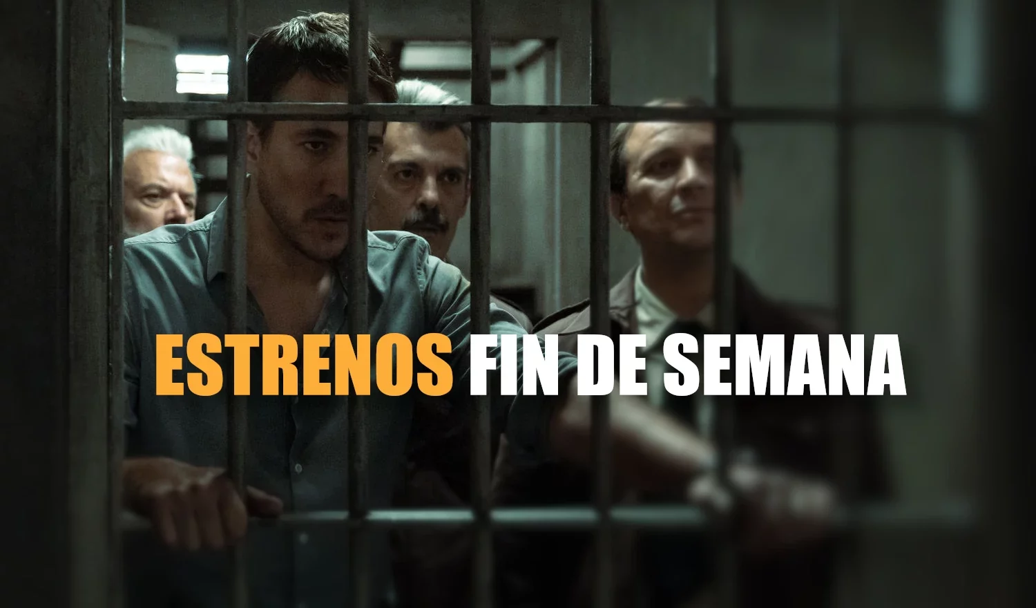 estrenos fin de semana