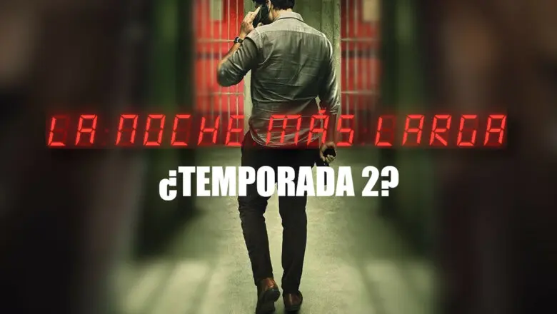 temporada 2 de la noche más larga