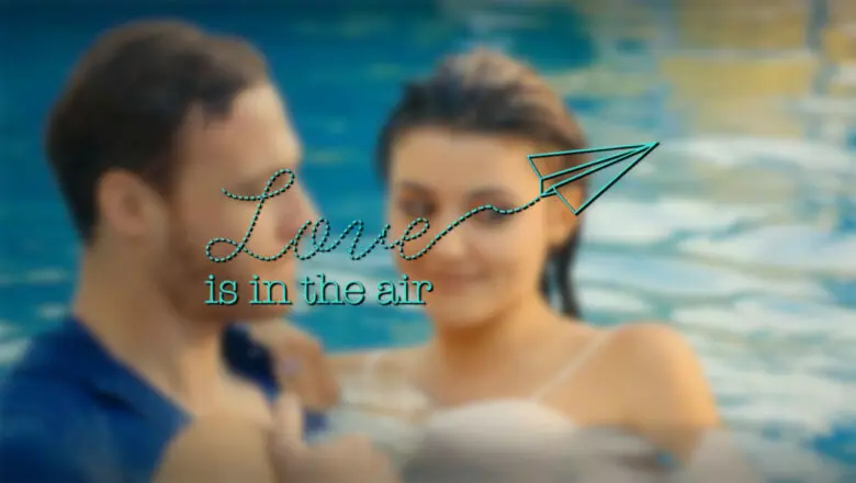 love is in the air