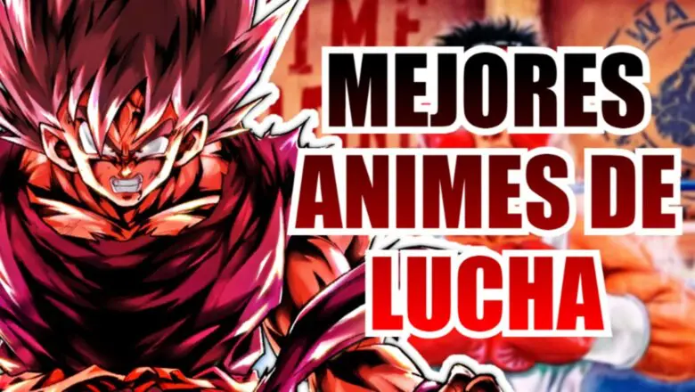 mejores animes de lucha