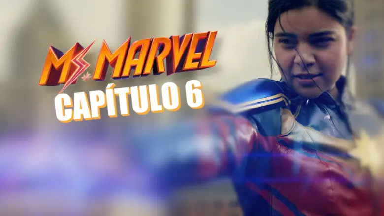 cuando se estrena el capítulo 6 de ms marvel