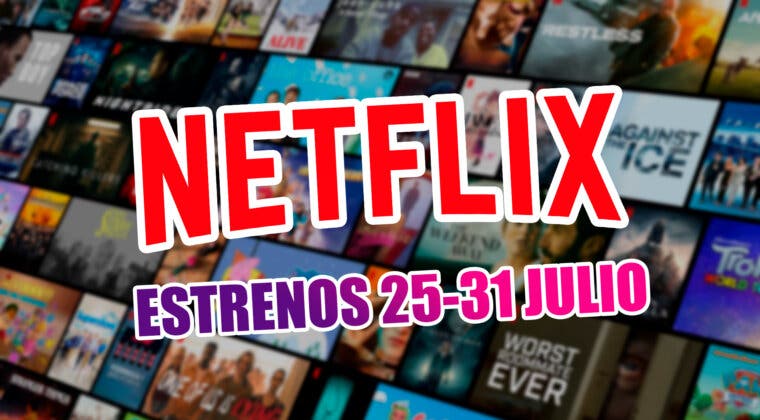 Imagen de Los 17 estrenos de Netflix esta semana (25-31 julio 2022) y la serie que regresa