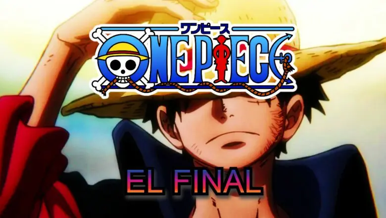 ONE PIECE EL FINAL