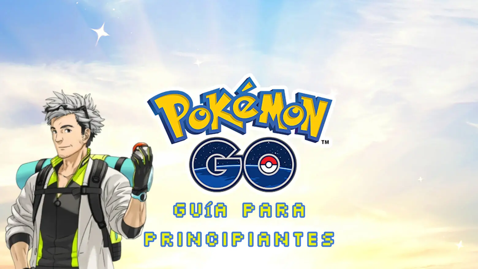 Pokemon GO Guia para principiantes
