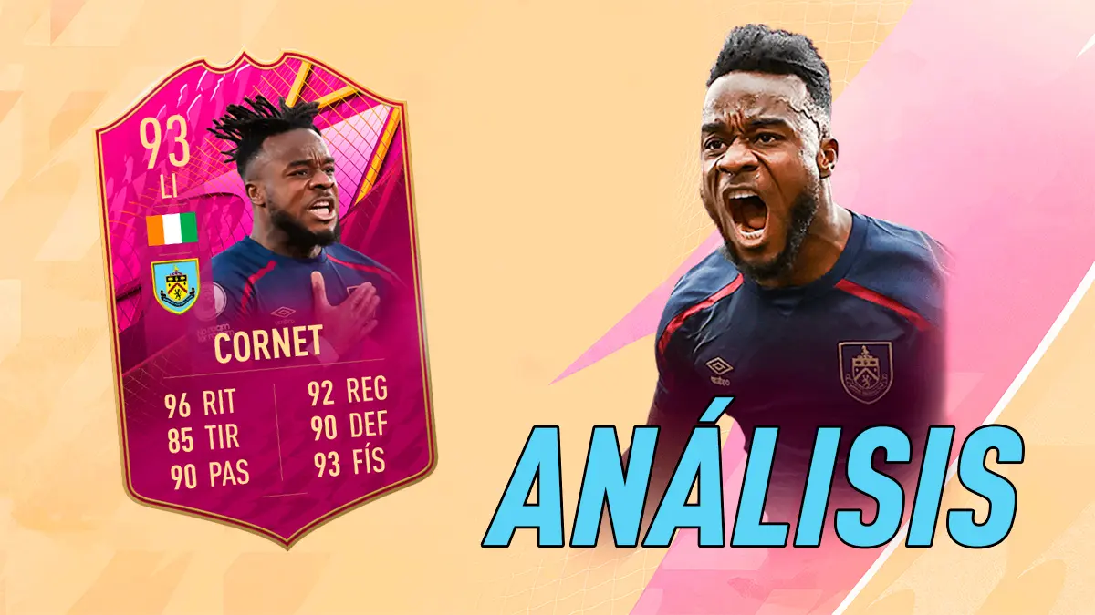 FIFA 22 Ultimate Team Análisis Cornet FUTTIES