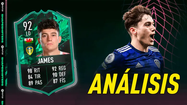 FIFA 22 Ultimate Team Análisis Daniel James Shapeshifters