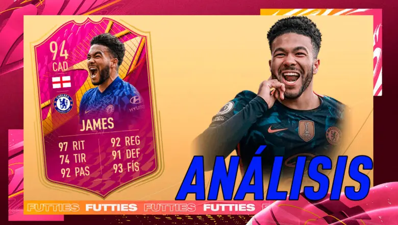 FIFA 22 Ultimate Team Análisis Reece James FUTTIES