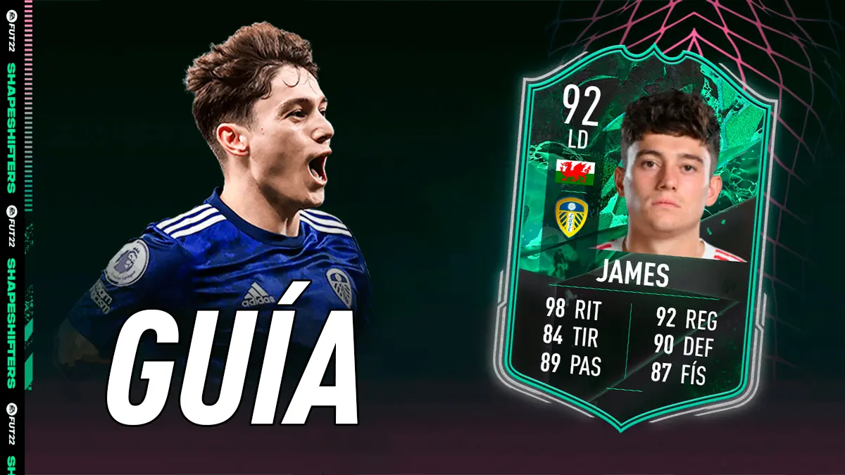 FIFA 22 Ultimate Team Guía Daniel James Shapeshifters