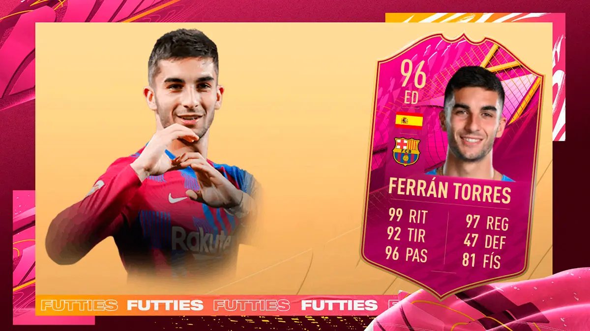 FIFA 22 Ultimate Team SBC Ferrán Torres FUTTIES