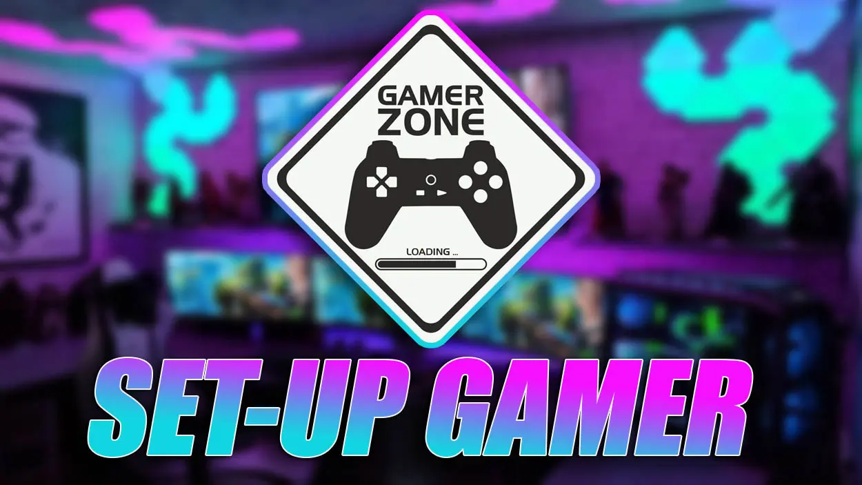 Set Up Gamer