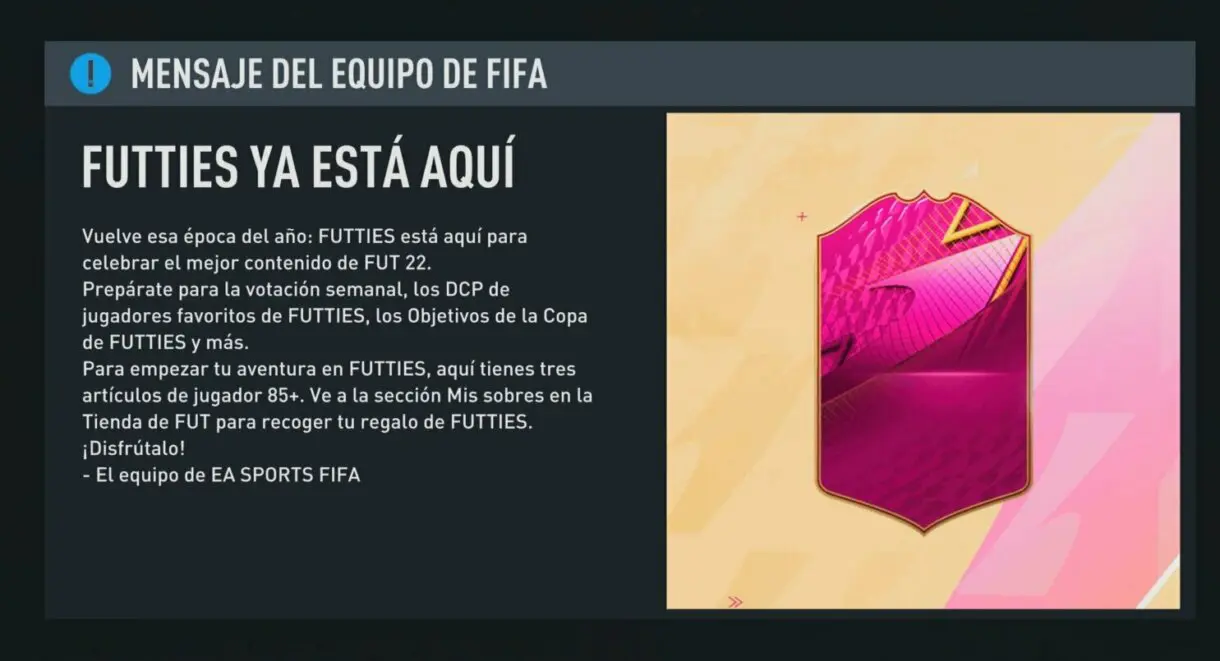 Mensaje inicio FUTTIES FIFA 22 Ultimate Team