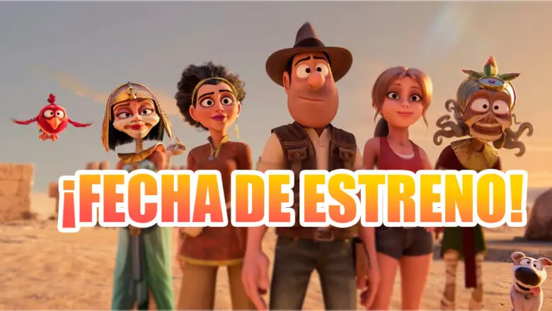 Tadeo Jones 3 Estreno
