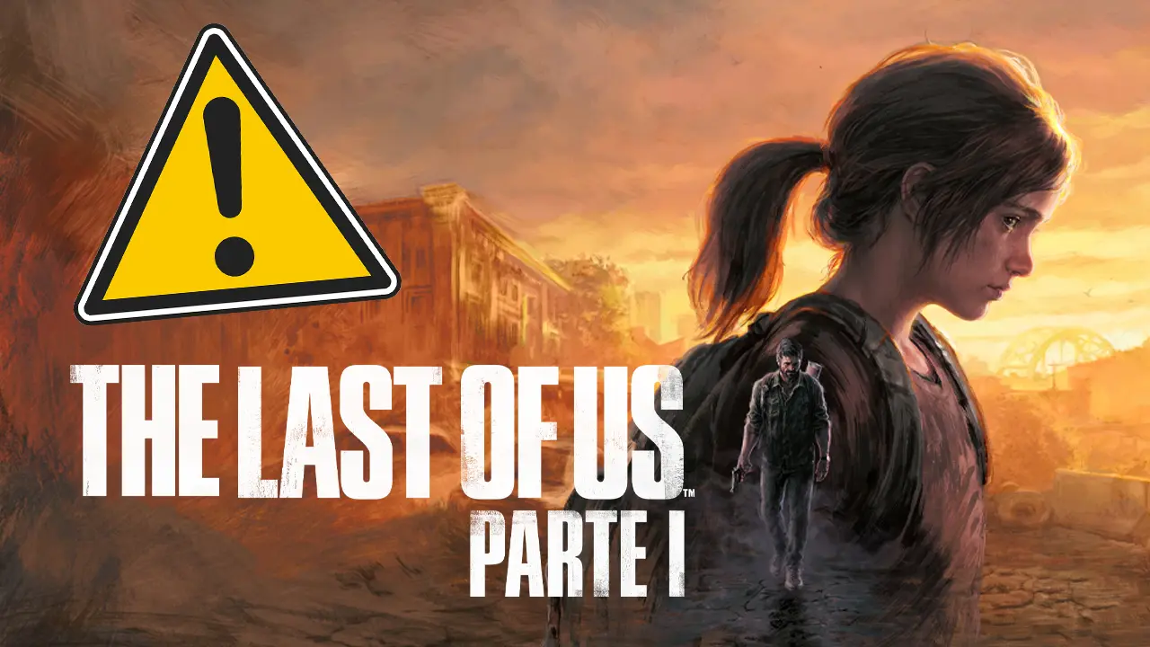 the last of us parte i filtracion