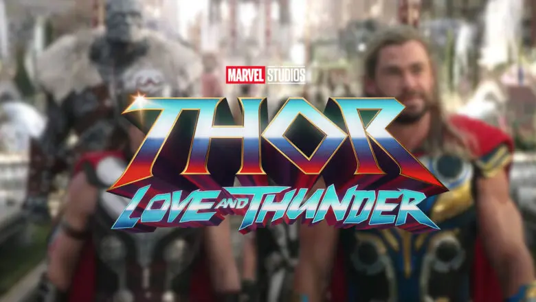 thor love and thunder españa