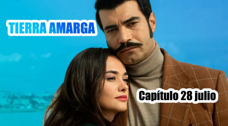 Imagen de Tierra amarga: ¿Qué ocurrirá en el capítulo del 28 de julio?