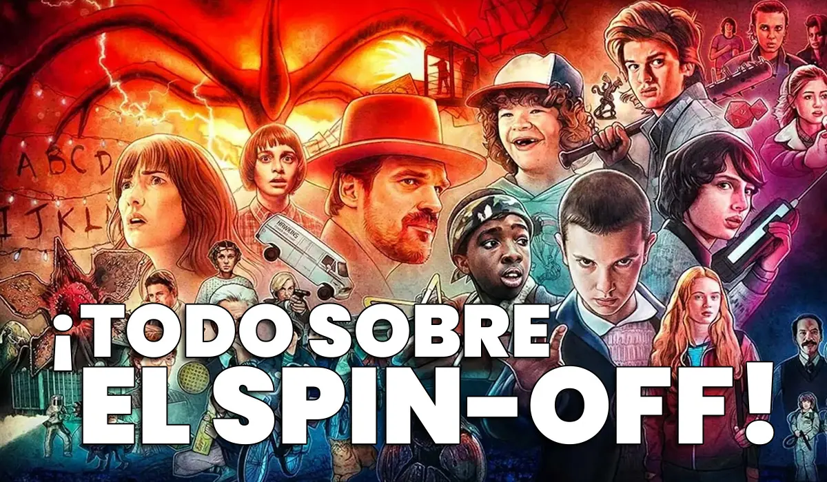 Todo sobre el Spin off Stranger Things