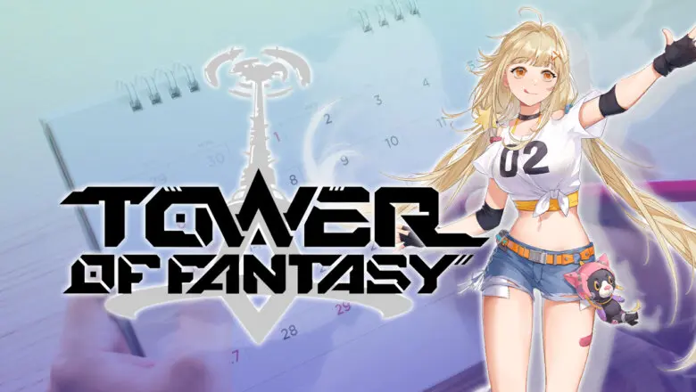 tower of fantasy fecha