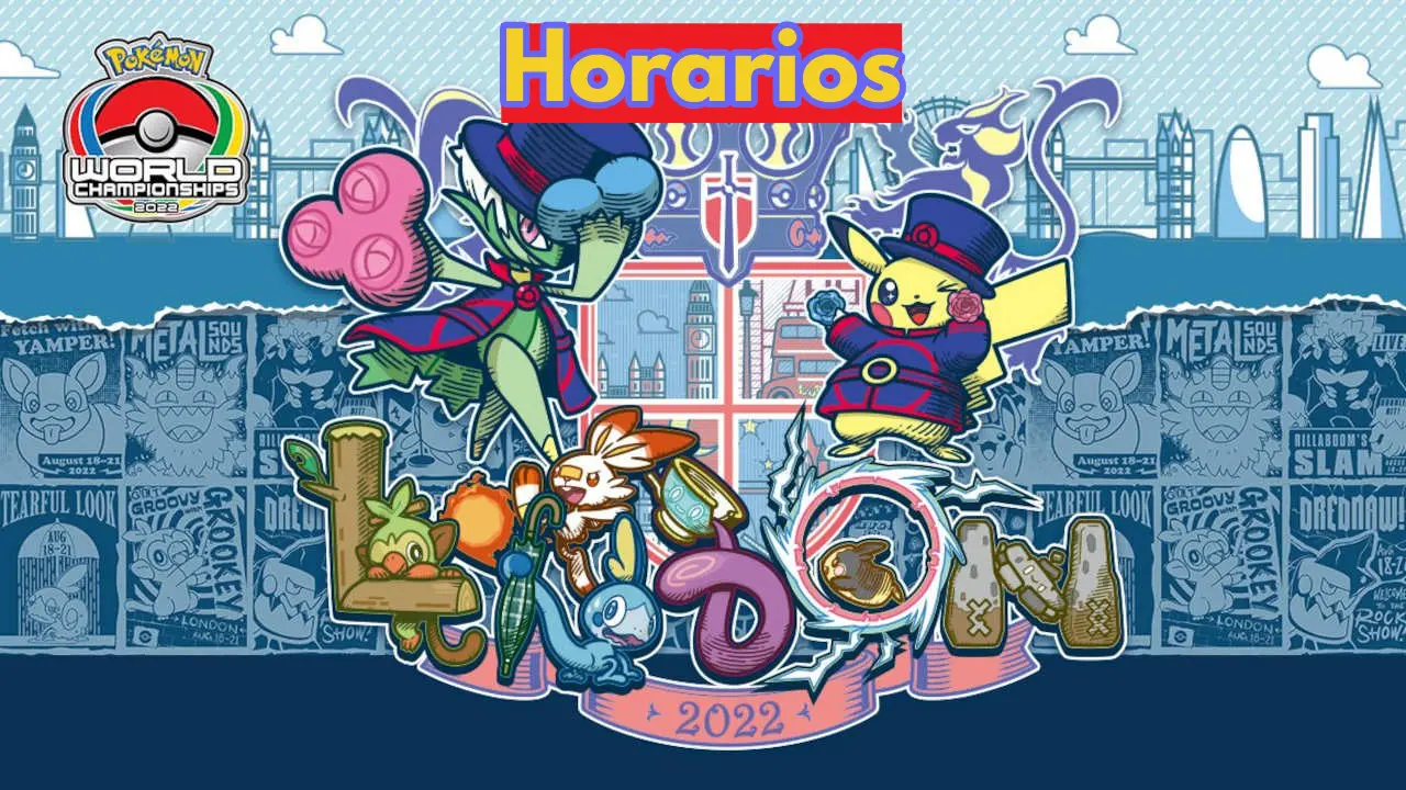 Campeonato Mundial de Pokemon 2022 horarios