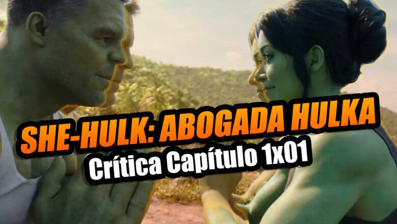 Crítica Capítulo 3 de She-Hulk: Abogada Hulka - El mejor episodio de la  serie hasta la fecha