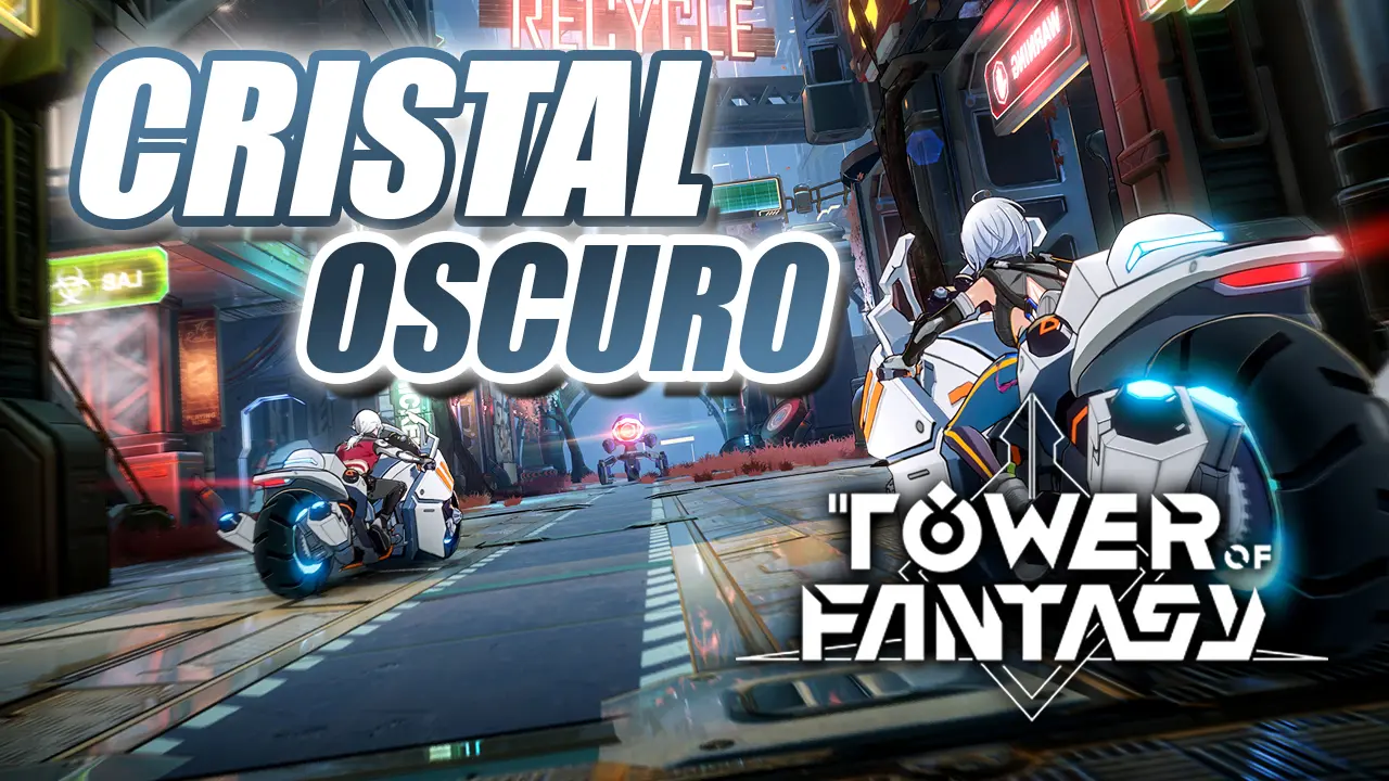 cristal oscuro tower of fantasy