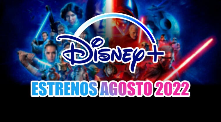 Imagen de Los 8 estrenos de Disney Plus en agosto de 2022