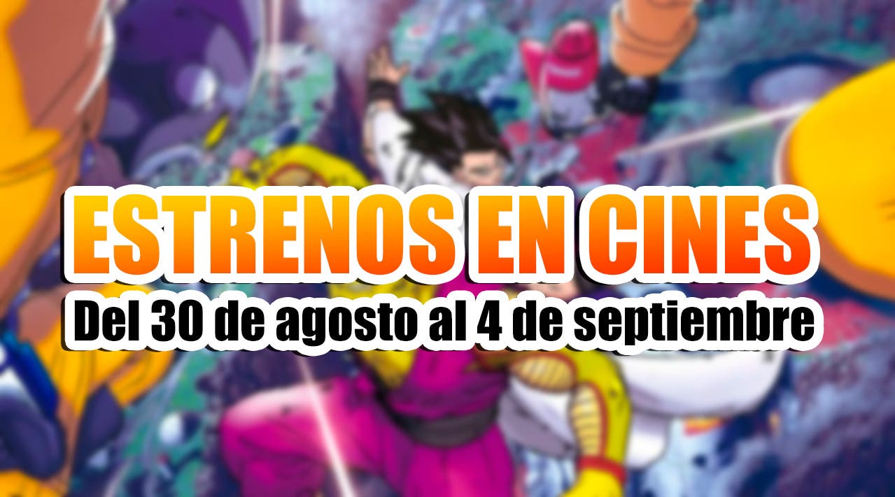 estrenos cines dragon ball super