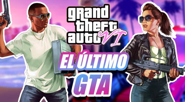 Imagen de Por qué GTA VI probablemente será el ÚLTIMO Grand Theft Auto de la saga