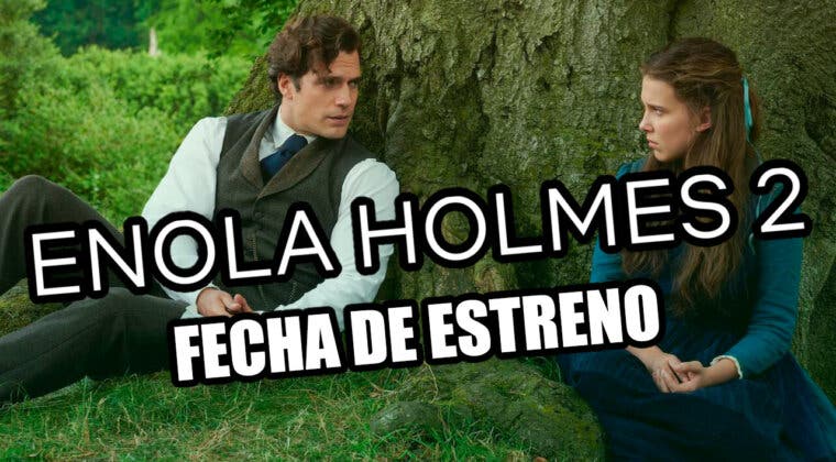 Imagen de ¿Cuándo se estrena Enola Holmes 2 en Netflix? Fecha y primeras imágenes