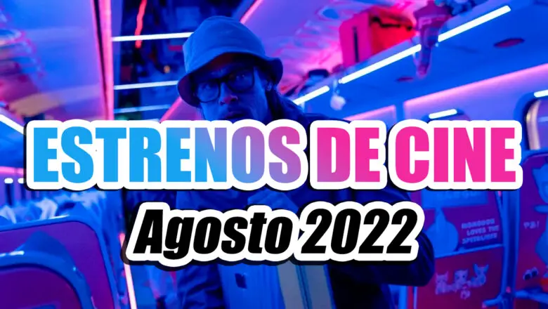 estrenos de cine