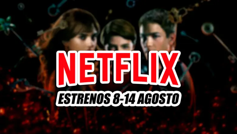 estrenos netflix