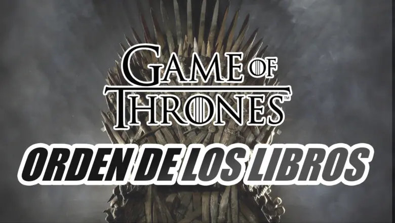Juego de Tronos orden de los libros