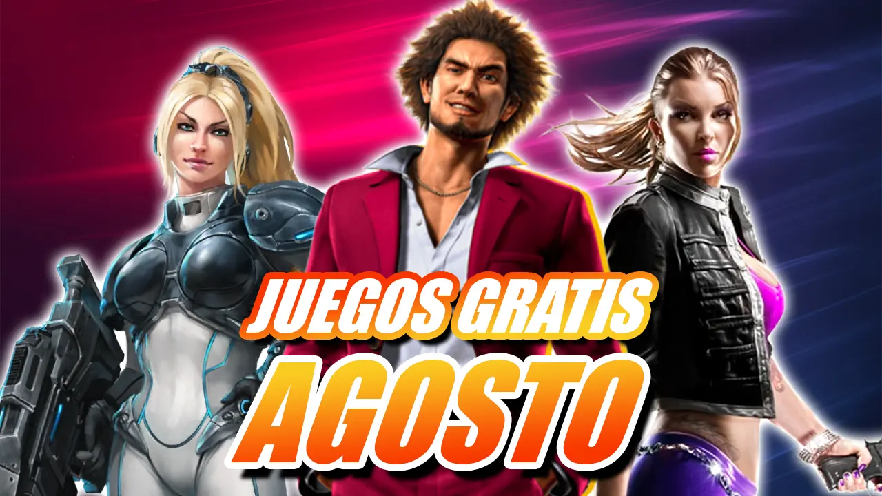 juegos gratis agosto 2022