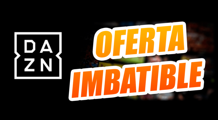 Imagen de La imbatible oferta de DAZN: cómo conseguir DAZN Total, al precio de DAZN LaLiga