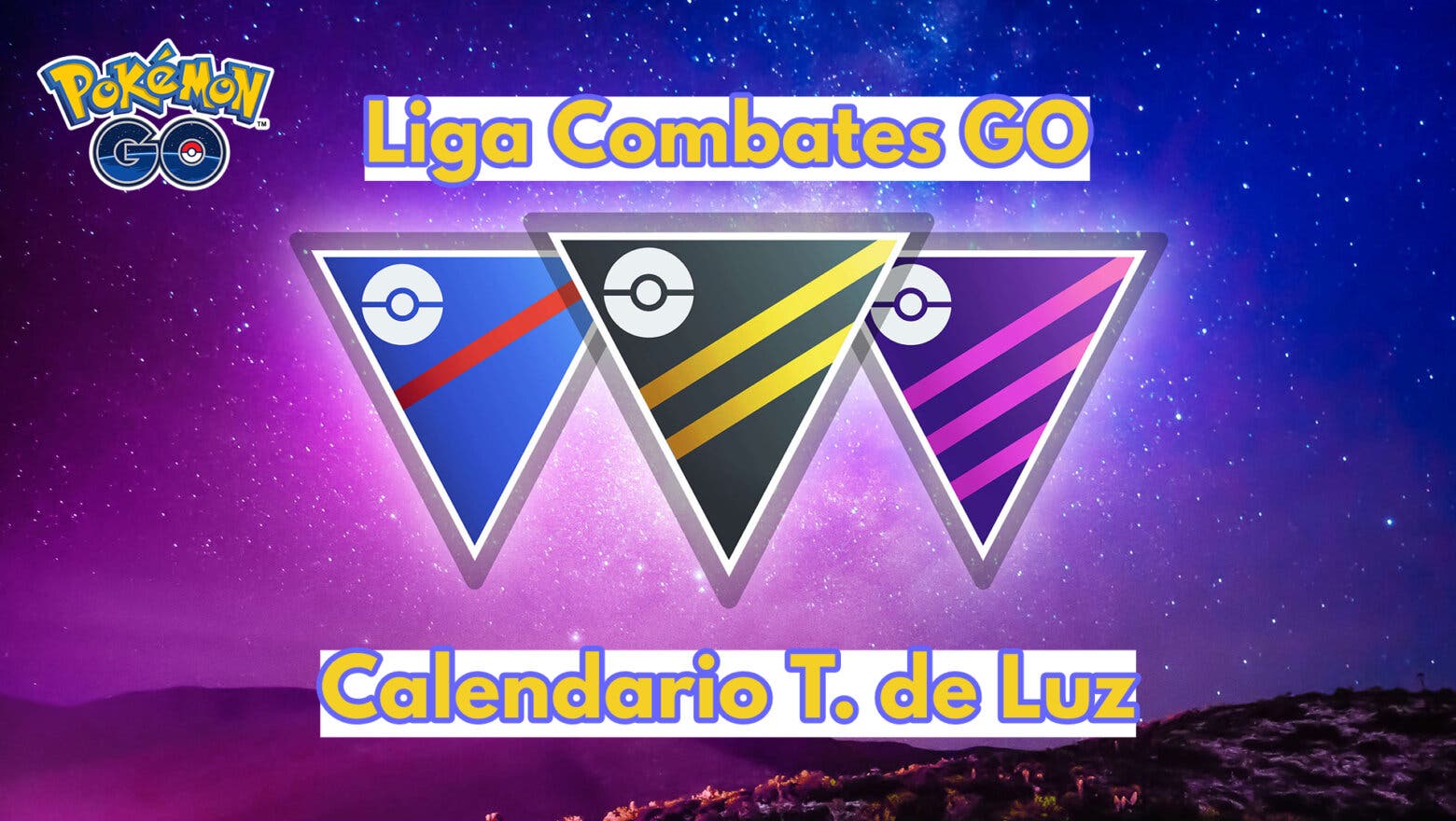 Pokemon GO Liga Combates GO Calendario Temporada de Luz