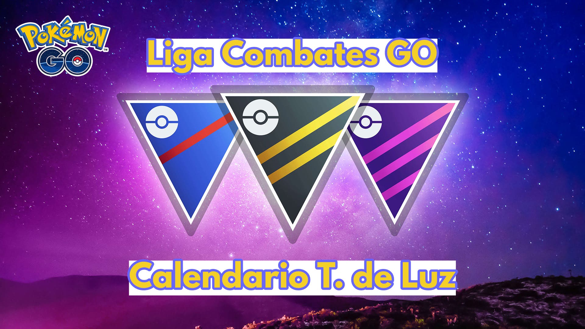 Liga Combates Go De Pokémon Go Calendario De La Temporada De Luz